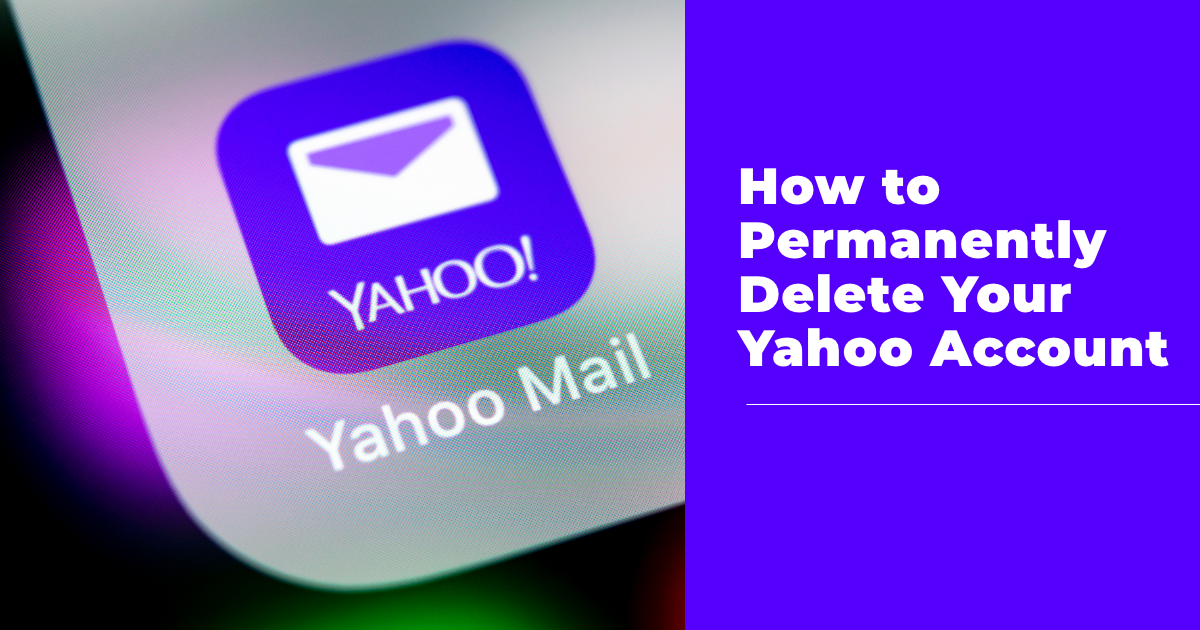 How to delete Yahoo email account permanently