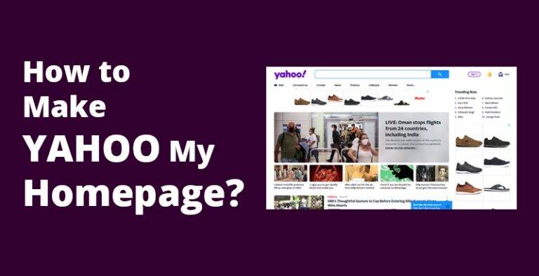 Learn How To Make Yahoo My Homepage On Various Browsers   How To Make Yahoo My Homepage 768x394 